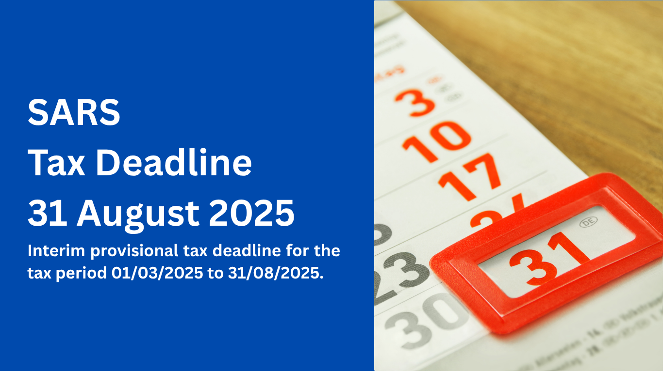 SARS Provisional Tax Deadline: 31 August 2025